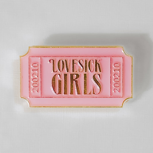 Movie Ticket "Lovesick Girls" Enamel Pin