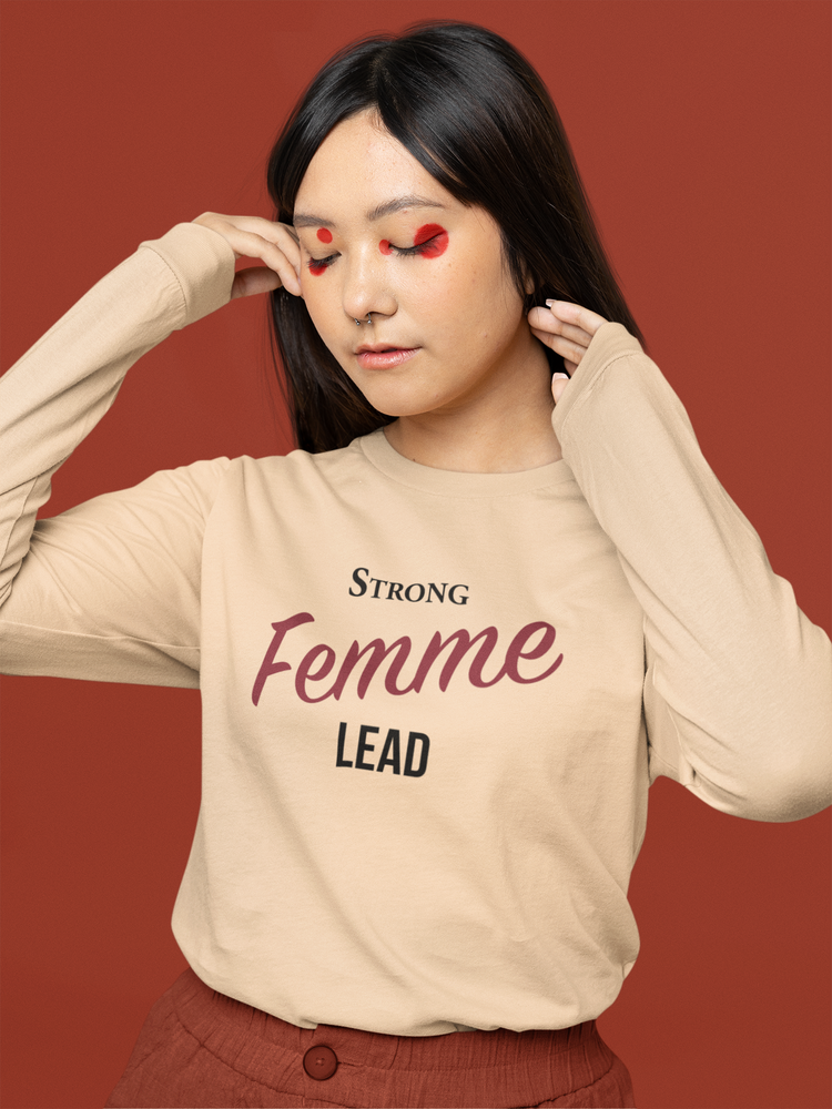 Strong Femme Lead Long Sleeve Tee