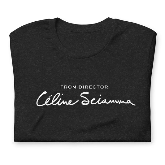 From Director Céline Sciamma Tee